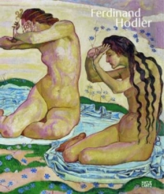 Carte Ferdinand Hodler: A symbolist Vision Katharina Schmidt