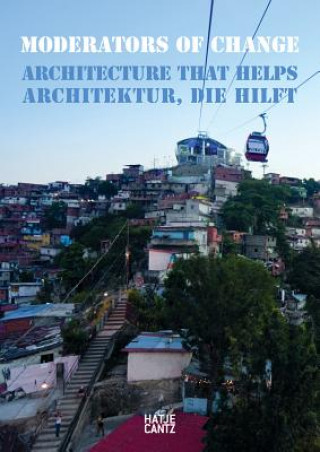 Libro Moderators of Change Architektur, die hilft Andres Lepik