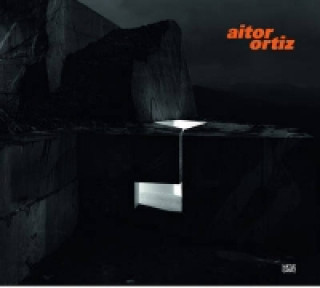Carte Aitor Ortiz: Photographs 1995-2010 Aitor Ortiz