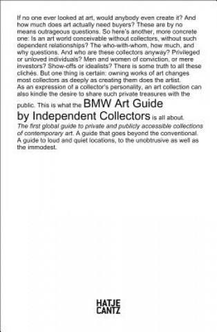 Carte BMW Art Guide by Independent Collectors Jana Hyner
