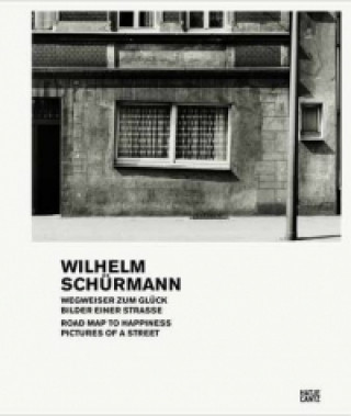 Kniha Wilhelm Schurmann Road Map to Happiness Gabriele Conrath-Scholl