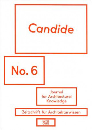 Kniha Candide. Journal for Architectural Knowledge Axel Sowa