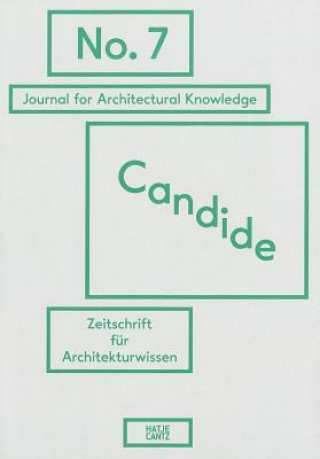 Könyv Candide. Journal for Architectural Knowledge Axel Sowa