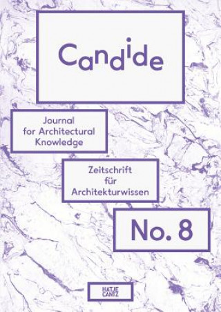Kniha Candide. Journal for Architectural Knowledge Axel Sowa