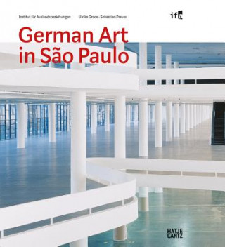 Könyv German Art in Sao Paulo Ulrike Groos