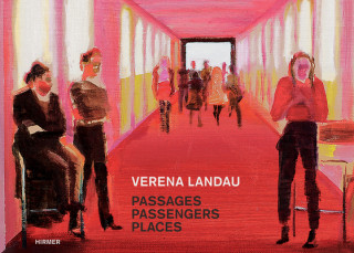 Kniha Verena Landau: Passages, Passengers, Places Verena Landau