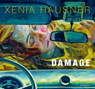 Libro Xenia Hausner, Damage Xenia Hausner