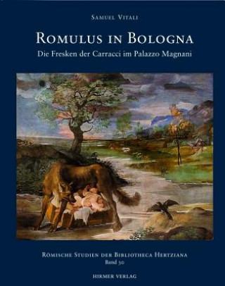 Kniha Romulus in Bologna Samuel Vitali