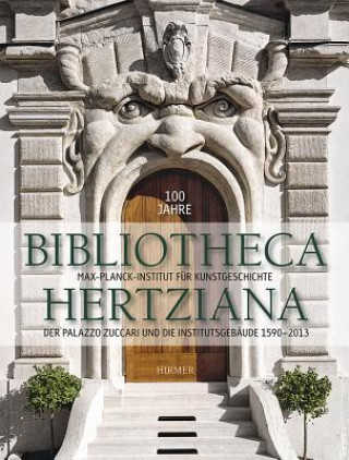 Könyv 100 Jahre Bibliotheca Hertziana. Bd.2 Sybille Ebert-Schifferer