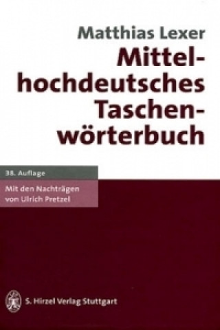 Kniha Mittelhochdeutsches Taschenwörterbuch Matthias Lexer
