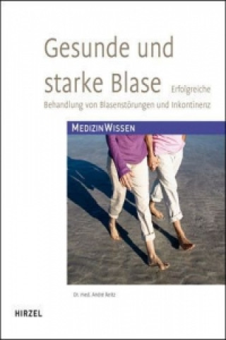 Libro Gesunde und starke Blase André Reitz