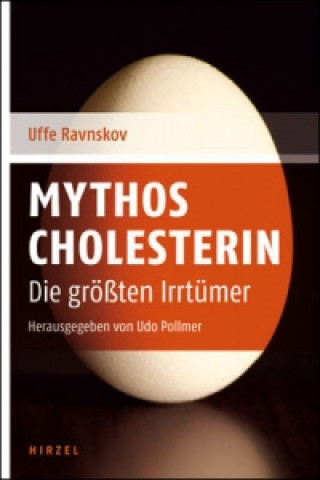 Carte Mythos Cholesterin Uffe Ravnskov