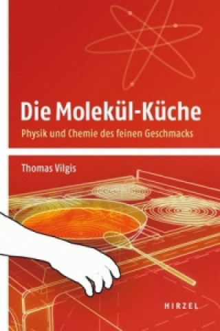 Книга Die Molekül-Küche Thomas Vilgis