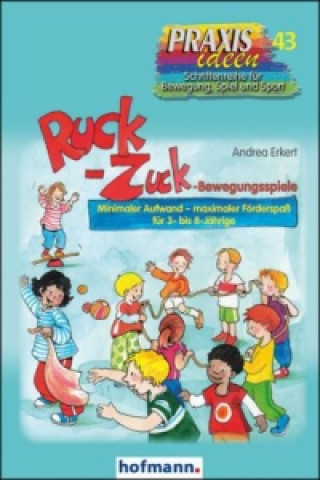 Książka Ruck-Zuck-Bewegungsspiele Thomas Colshorn