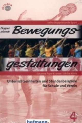 Kniha Doppelstunde Bewegungsgestaltungen, m. 1 CD-ROM Susanne Pape-Kramer