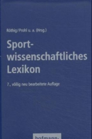 Kniha Sportwissenschaftliches Lexikon Peter Röthig
