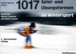 Book 1017 Spiel- und Übungsformen im Wintersport, m. 1 CD-ROM Werner Lippuner