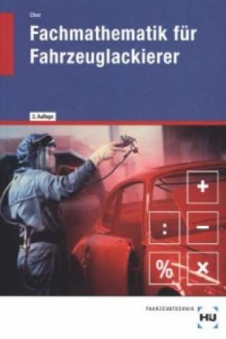 Buch Fachmathematik für Fahrzeuglackierer Klaus Chor