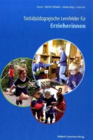 Livre Sozialpädagogische Lernfelder für Erzieherinnen und Erzieher Rainer Jaszus