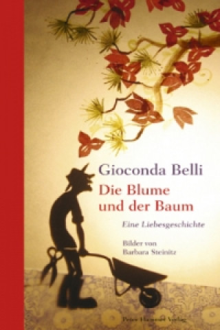 Kniha Die Blume und der Baum Gioconda Belli