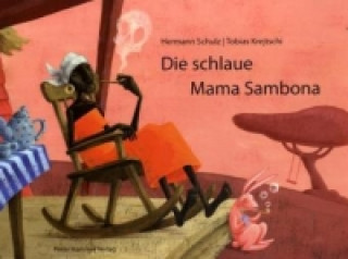 Könyv Die schlaue Mama Sambona Hermann Schulz