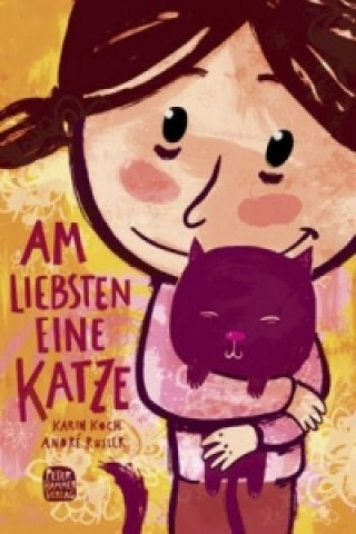 Kniha Am liebsten eine Katze Karin Koch