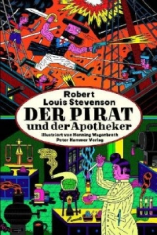 Kniha Der Pirat und der Apotheker Robert Louis Stevenson