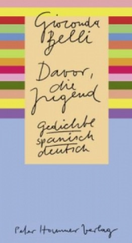 Book Davor, die Jugend Gioconda Belli