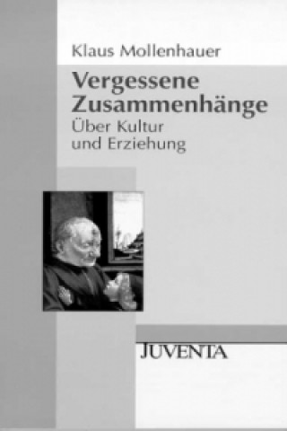 Carte Vergessene Zusammenhänge Klaus Mollenhauer