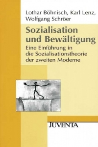 Книга Sozialisation und Bewältigung Lothar Böhnisch