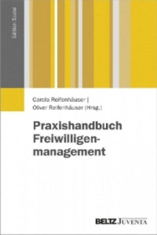 Książka Praxishandbuch Freiwilligenmanagement Carola Reifenhäuser