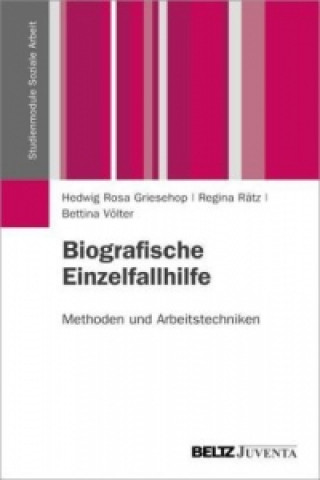 Könyv Biografische Einzelfallhilfe Hedwig R. Griesehop