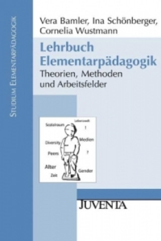 Kniha Lehrbuch Elementarpädagogik Vera Bamler