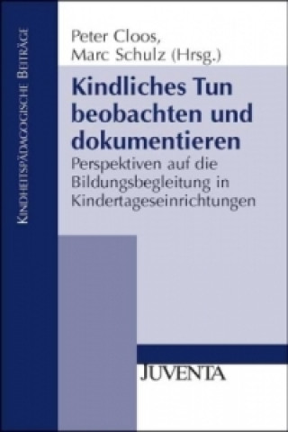 Carte Kindliches Tun beobachten und dokumentieren Peter Cloos