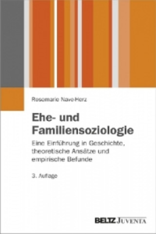 Könyv Ehe- und Familiensoziologie Rosemarie Nave-Herz