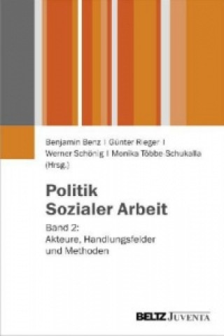 Carte Politik Sozialer Arbeit. Bd.2 Benjamin Benz