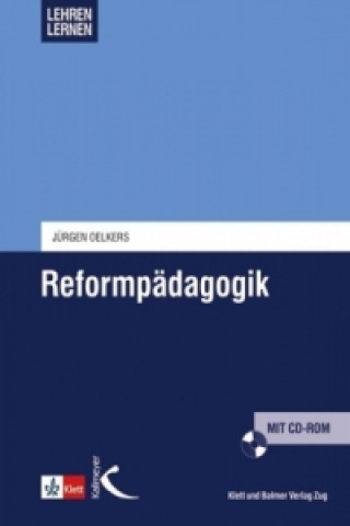 Könyv Reformpädagogik, m. 1 CD-ROM Jürgen Oelkers