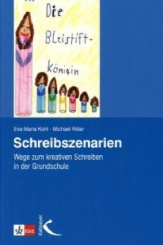 Könyv Schreibszenarien Eva M. Kohl