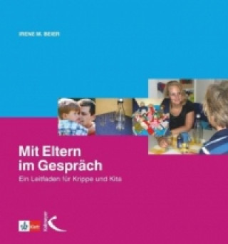 Könyv Mit Eltern im Gespräch Irene M. Beier