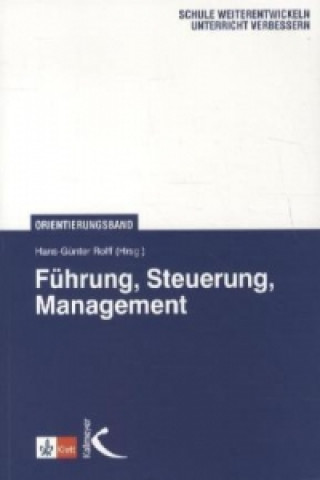 Książka Führung, Steuerung, Management Hans-Günter Rolff