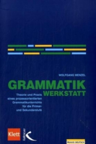 Kniha Grammatikwerkstatt Wolfgang Menzel