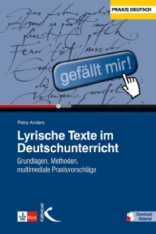 Книга Lyrische Texte im Deutschunterricht, m. 1 Beilage Petra Anders