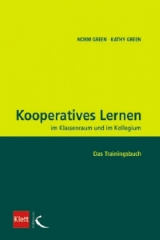 Βιβλίο Kooperatives Lernen im Klassenraum und im Kollegium Norm Green