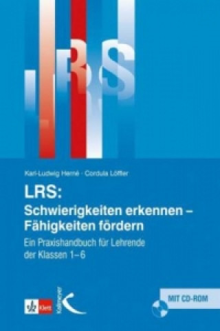 Carte LRS: Schwierigkeiten erkennen - Fähigkeiten fördern, m. CD-ROM Karl-Ludwig Herne