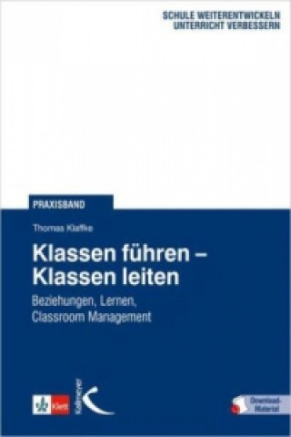 Buch Klassen führen - Klassen leiten, m. 24 Beilage Thomas Klaffke