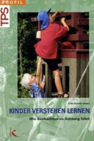 Книга Kinder verstehen lernen Erika Kazemi-Veisari