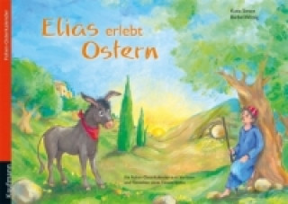 Książka Elias erlebt Ostern Katia Simon