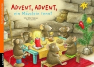 Knjiga Advent, Advent, ein Mäuslein rennt. Ein Poster-Adventskalender zum Vorlesen, m. 1 Beilage Esther Bühler-Weidmann