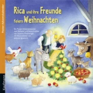 Pubblicazioni cartacee Rica und ihre Freunde feiern Weihnachten Susanne Pramberger