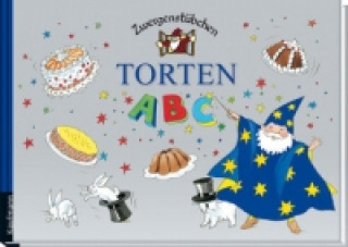 Knjiga Zwergenstübchen Torten-ABC Elke Schuster